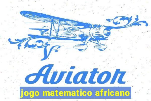 jogo matematico africano